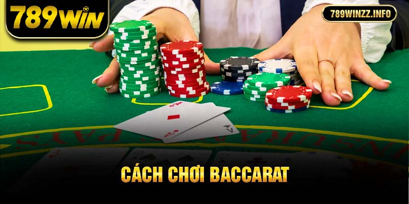 cách chơi baccarat