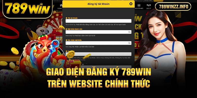 Giao diện đăng ký 789win trên website chính thức