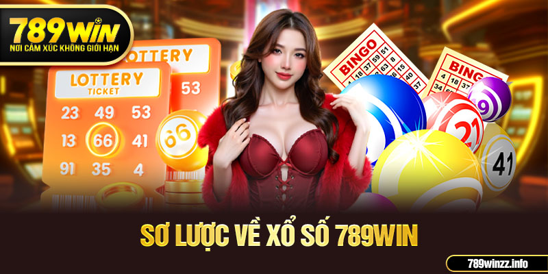 Sơ lược về xổ số 789win